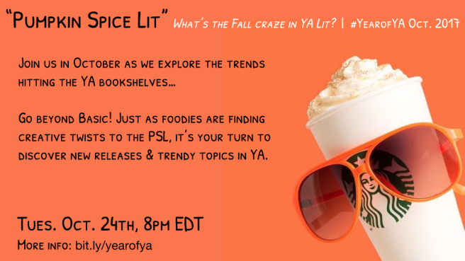 October 2017 - Pumpkin Spice Lit- What's the Fall Craze in YA Lit.png